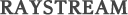 RAYSTREAM